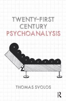 Twenty-First Century Psychoanalysis