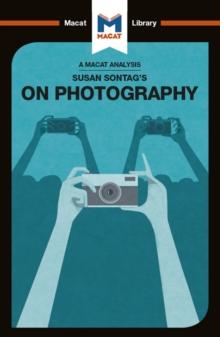 An Analysis of Susan Sontag's On Photography