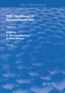 Handbook of Natural Pesticides : Pheromono, Part B, Volume IV