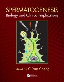 Spermatogenesis : Biology and Clinical Implications