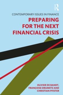 Preparing for the Next Financial Crisis