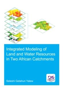 Integrated Modeling of Land and Water Resources in Two African Catchments