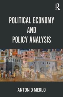 Political Economy and Policy Analysis