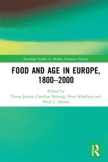 Food and Age in Europe, 1800-2000