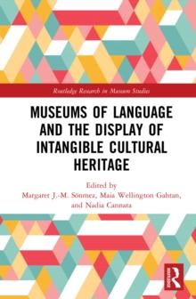 Museums of Language and the Display of Intangible Cultural Heritage