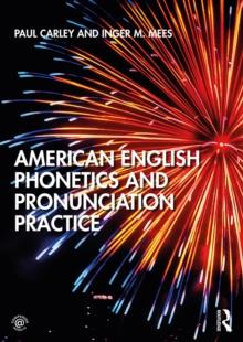 American English Phonetics and Pronunciation Practice