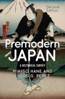 Premodern Japan : A Historical Survey