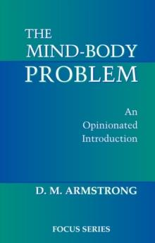 The Mind-body Problem : An Opinionated Introduction