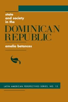 State And Society In The Dominican Republic