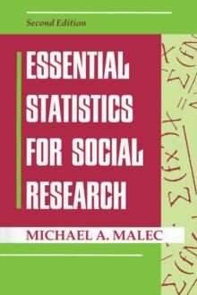 Essential Statistics For Social Research : Second Edition