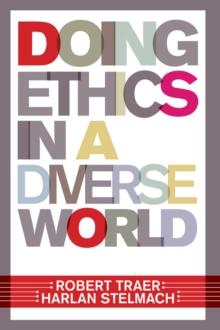 Doing Ethics In A Diverse World