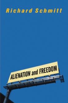 Alienation And Freedom