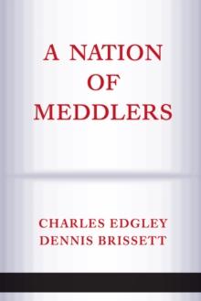 A Nation Of Meddlers