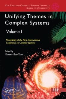 Unifying Themes In Complex Systems, Volume 1 : Proceedings Of The First International Conference On Complex Systems