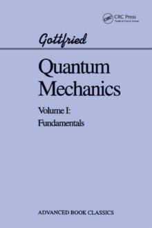 Quantum Mechanics : Fundamentals