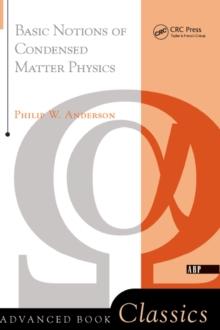 Basic Notions Of Condensed Matter Physics