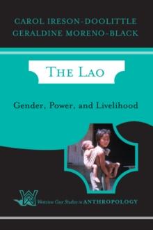 The Lao : Gender, Power, And Livelihood