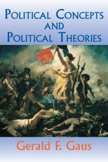 Political Concepts And Political Theories