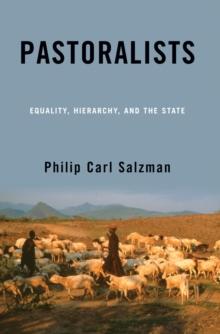 Pastoralists : Equality, Hierarchy, And The State