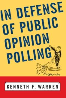 In Defense Of Public Opinion Polling