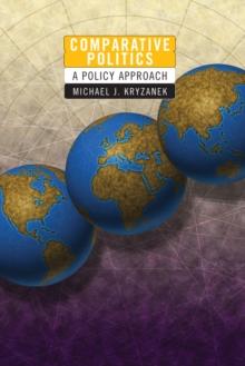 Comparative Politics : A Policy Approach