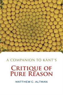 A Companion to Kant's Critique of Pure Reason