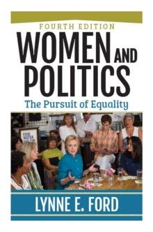 Women and Politics : The Pursuit of Equality