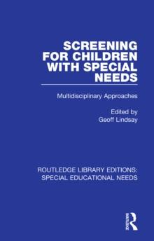 Screening for Children with Special Needs : Multidisciplinary Approaches