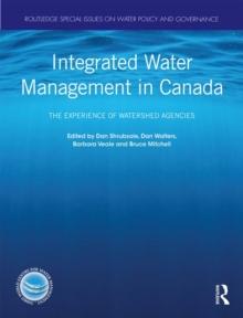 Integrated Water Management in Canada : The Experience of Watershed Agencies