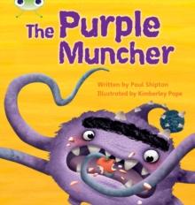 Bug Club Phonics - Phase 5 Unit 26: The Purple Muncher