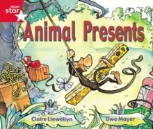 Rigby Star Guided Reception: Red Level: Animal Presents Pupil Book (single)