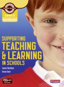 Level 2 Certificate Supporting Teaching and Learning in Schools Candidate Handbook