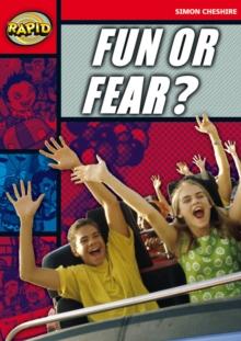 Rapid Reading: Fun Or Fear? (Stage 5, Level 5A)