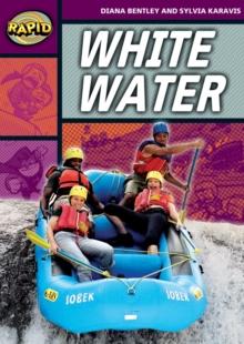 Rapid Reading: White Water (Stage 1, Level 1A)