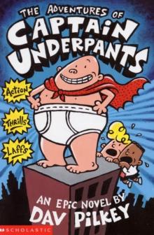 The Advenures Of Captain Underpants