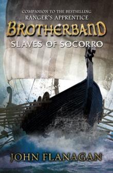 Slaves Of Socorro (Brotherband Book 4)