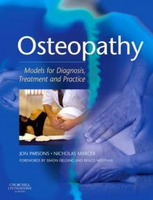 Osteopathy : Models for Diagnosis, Treatment and Practice