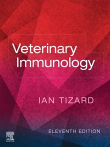 Veterinary Immunology - E-Book : Veterinary Immunology - E-Book