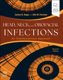 Head, Neck, and Orofacial Infections : A Multidisciplinary Approach