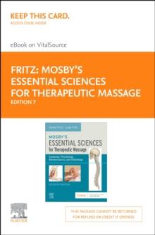 Mosby's Essential Sciences for Therapeutic Massage - E-Book : Mosby's Essential Sciences for Therapeutic Massage - E-Book