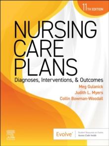 Nursing Care Plans - E-Book : Diagnoses, Interventions, and Outcomes