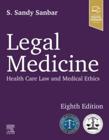 Legal Medicine: Health Care Law and Medical Ethics - INK : Health Care Law and Medical Ethics