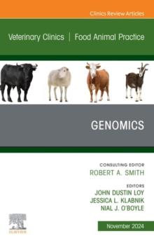 Ruminant Genomics, An Issue of Veterinary Clinics of North America: Food Animal Practice, E-Book