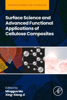 Surface Science and Advanced Functional Applications of Cellulose Composites