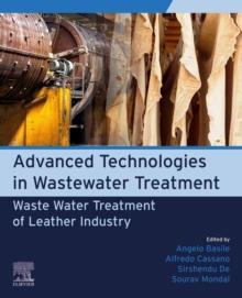 Advanced Technologies in Wastewater Treatment : Waste Water Treatment of Leather Industry