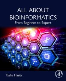 All About Bioinformatics : From Beginner to Expert