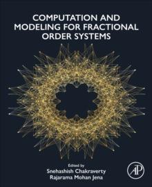 Computation and Modeling for Fractional Order Systems