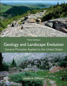 Geology and Landscape Evolution : General Principles Applied to the United States