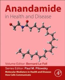 Anandamide in Health and Disease