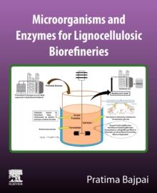 Microorganisms and enzymes for lignocellulosic biorefineries